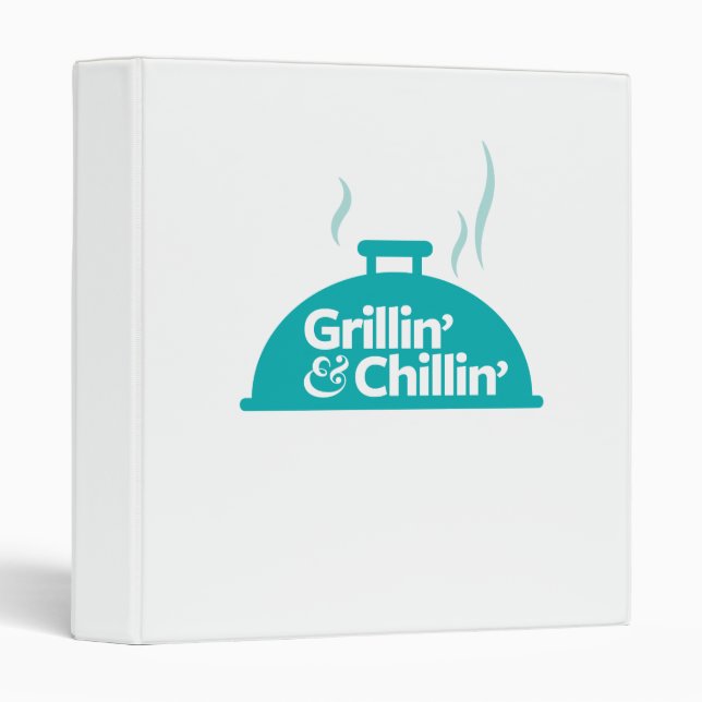 Grillin' & Chillin' Binder (Front/Spine)