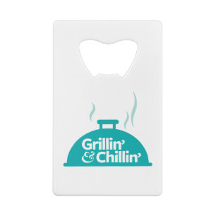Grillin' & Chillin' Wallet Bottle Opener