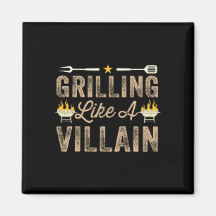 Grillin Like A Villain Bbq Barbecue Grilling Smoki Magnet