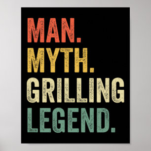 Grilling Bbq Funny Man Myth Grill Legend Fathers D Poster