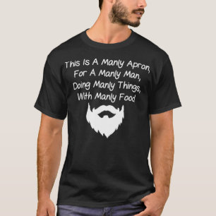 Grilling Chef Funny BBQ Cooking Manly cake doughnu T-Shirt