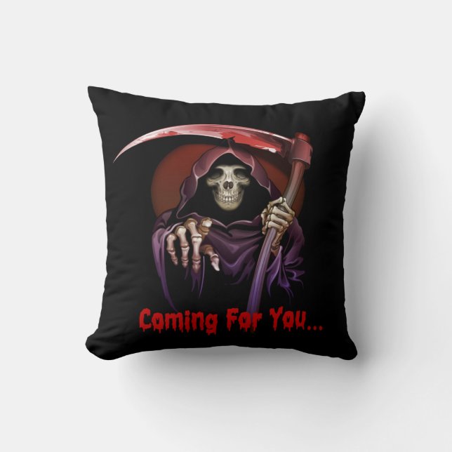 Grim Reaper Coming For You Halloween Throw Pillow (Front)