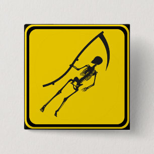 Grim Reaper Crossing! 2 Inch Square Button