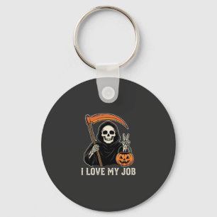 Grim Reaper I Love My Job Halloween Design Keychain