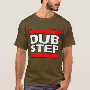 grime-how to dubstep-new dubstep-Dubstep rave-Dubs T-Shirt