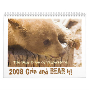 Grin and Bear it - Customized Calendar