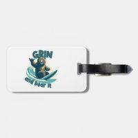 Grin And Bear It