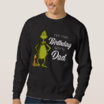 Grinch Chalkboard Birthday Boy's Dad Sweatshirt<br><div class="desc">Check out this fun Dr. Suess Grinch birthday boy's dad shirt.</div>