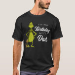 Grinch Chalkboard Birthday Boy's Dad T-Shirt<br><div class="desc">Check out this fun Dr. Suess Grinch birthday boy's dad shirt.</div>