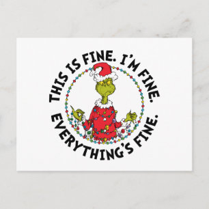 Grinch   Everything's Fine Holiday Postcard