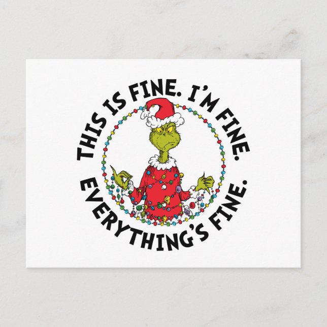 Grinch | Everything's Fine Holiday Postcard (Front)