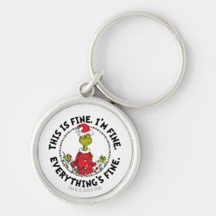 Grinch Everything's Fine Keychain