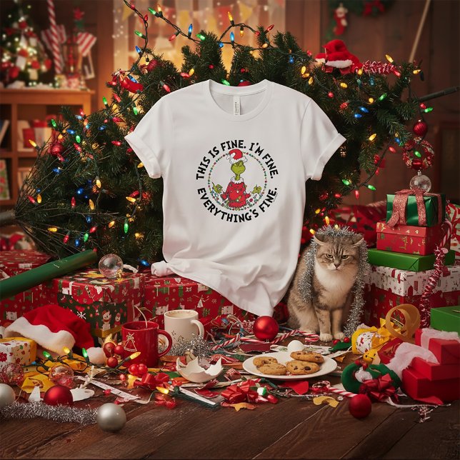 Grinch | Everything's Fine T-Shirt (Creator Uploaded)