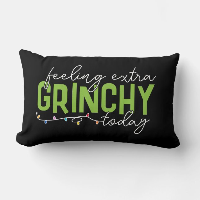 Grinch | Feeling Extra Grinchy Today Lumbar Pillow (Front)