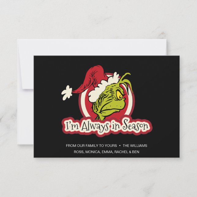Grinch | I'm Always in Season Card (Front)
