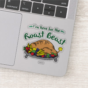 Grinch   I'm Here for the Roast Beast Quote
