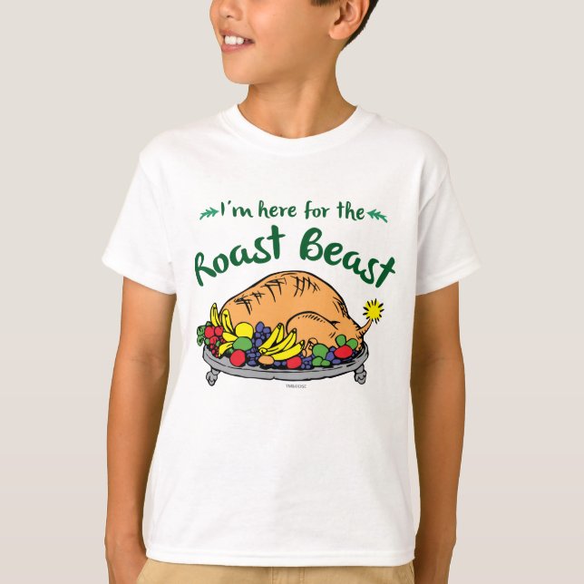 Grinch | I'm Here for the Roast Beast Quote T-Shirt (Front)