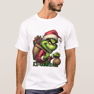 Grinch is here T-Shirt
