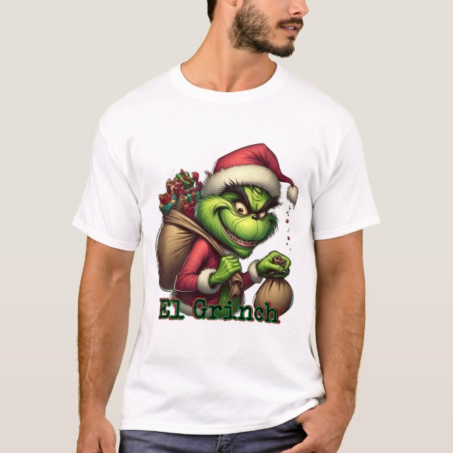 Grinch is here T-Shirt (Front)