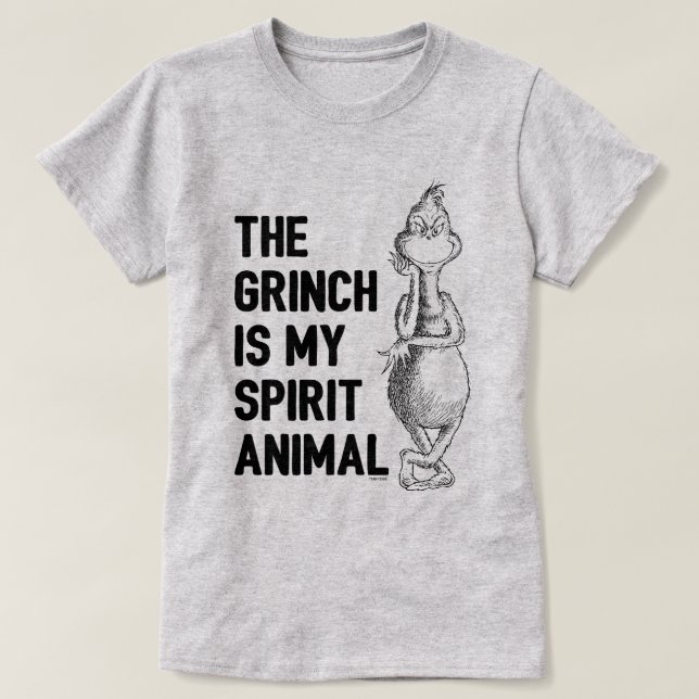 Grinch is my Spirit Animal T-Shirt (Design Front)
