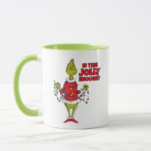 Grinch "Is This Jolly Enough?" Mug