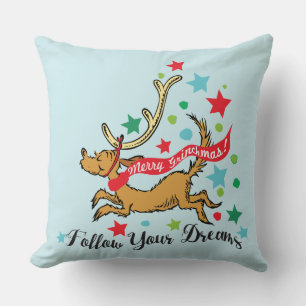 Grinch   Max - Follow Your Dreams Throw Pillow