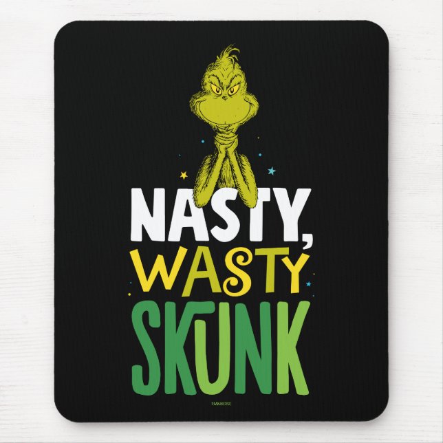 Grinch | Nasty Wasty Skunk Mouse Pad (Front)