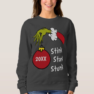 Grinch Stink Stank Stunk Sweatshirt