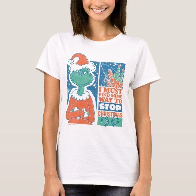 Grinch | Stop Christmas Vintage Graphic T-Shirt (Front)