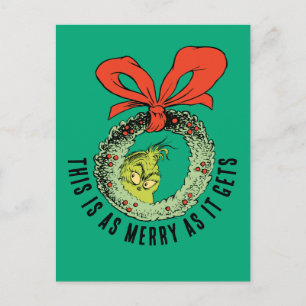 Grinch   This Is As Merry As It Gets Holiday Postcard
