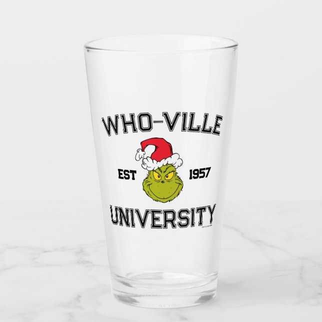 Grinch | Who-ville University Est 1957 Glass (Front)