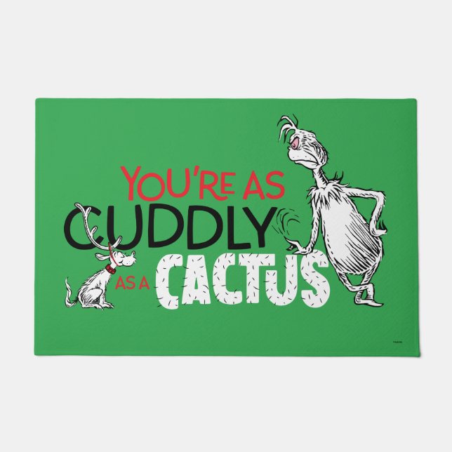 Grinch | You're as Cuddly as a Cactus Quote Doormat (Front)