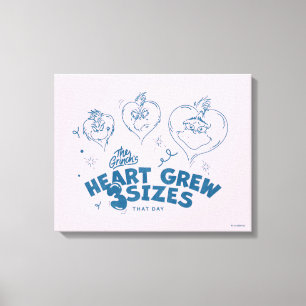 Grinch's Heart Grew 3 Sizes Canvas Print