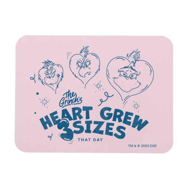 Grinch's Heart Grew 3 Sizes Magnet (Horizontal)