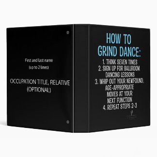 Grind Dancing Tutorial - NOT! Binder