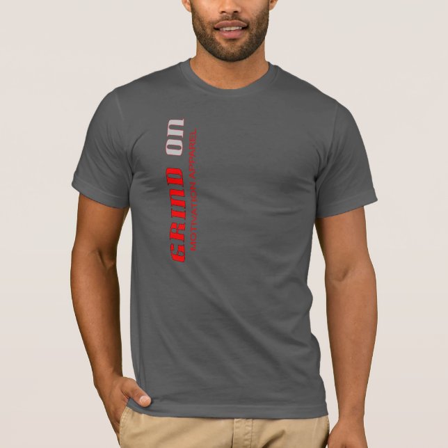 grind on T-Shirt (Front)