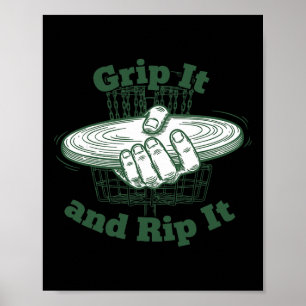 Grip It And Rip It Disc Golf Flying Disc Poster