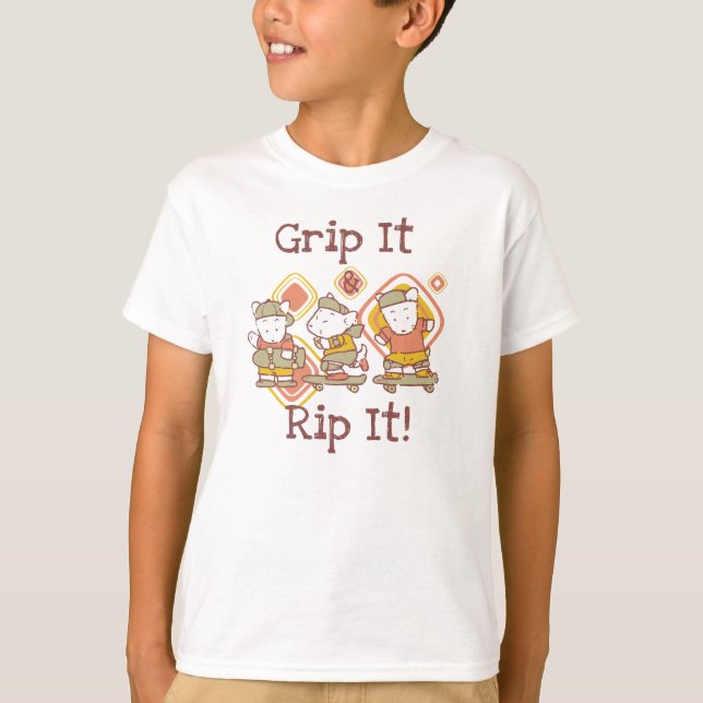 Grip It and Rip It Skateboarding T-Shirt (Front)
