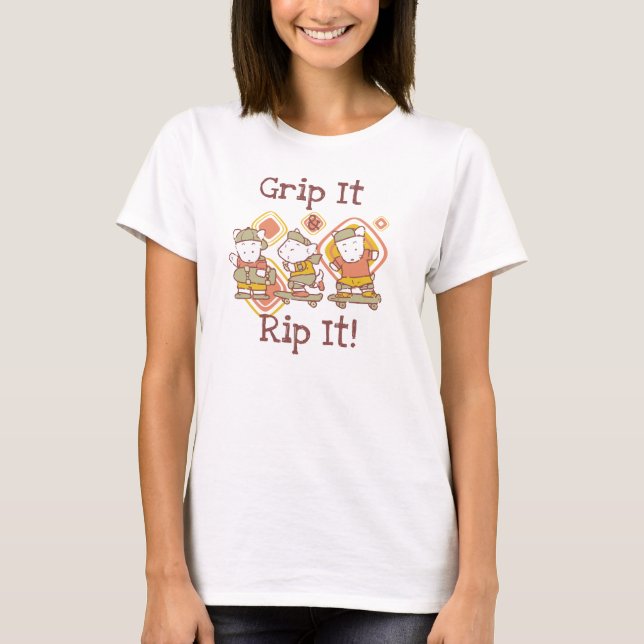 Grip It and Rip It Skateboarding T-Shirt (Front)