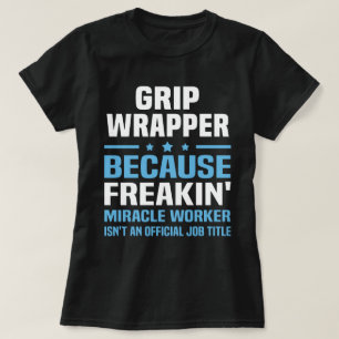 Grip Wrapper T-Shirt