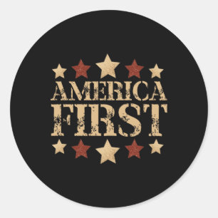 Gritty Bold Retro Political Slogan America First D Classic Round Sticker