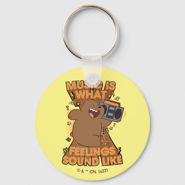 Grizz - Music is What Feelings Sound Like Keychain (Front)