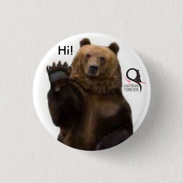 grizzly bear hi 1 inch round button (Front)