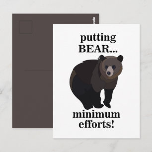Grizzly Bear Putting Bear Minimum Efforts Funny Postcard