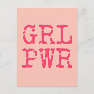 GRL PWR (girlpower) - Fun quote Postcard
