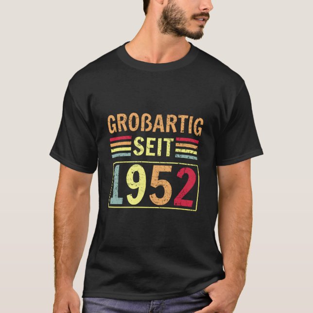Groãÿig Seit 1952 Greeting Birth B-Day T-Shirt (Front)
