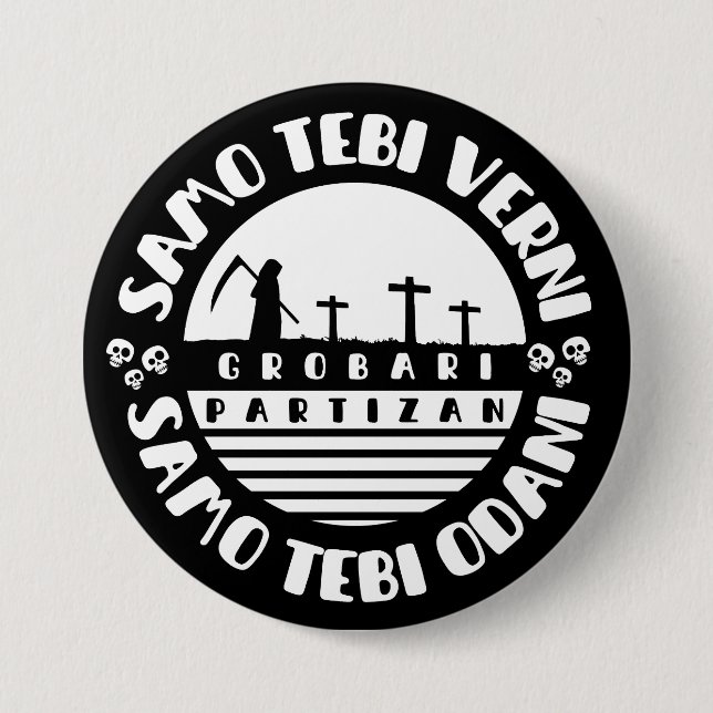 Grobari Partizan Crno Beli  3 Inch Round Button (Front)