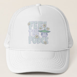 Grogu   Feel the Force Trucker Hat