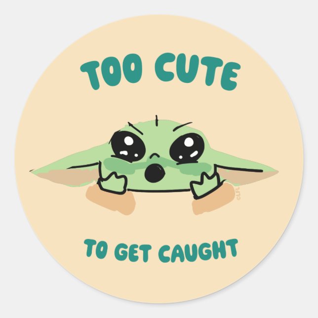 Grogu - Too Cute To Get Caught Classic Round Sticker (Front)