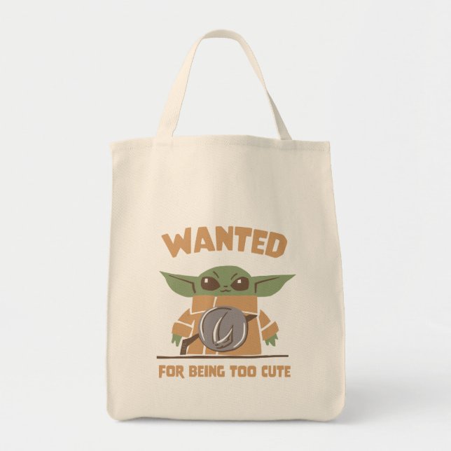 Grogu - Wanted: For Being Too Cute Tote Bag (Front)
